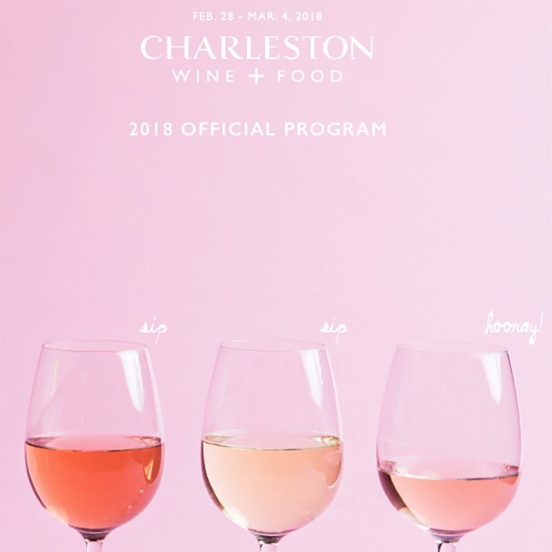 Charleston Wine + Food Festival 2018 Official Program