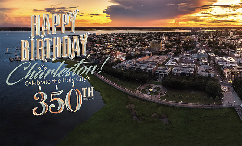 350 #VeryCharleston Ways to Celebrate the Holy City in 2020