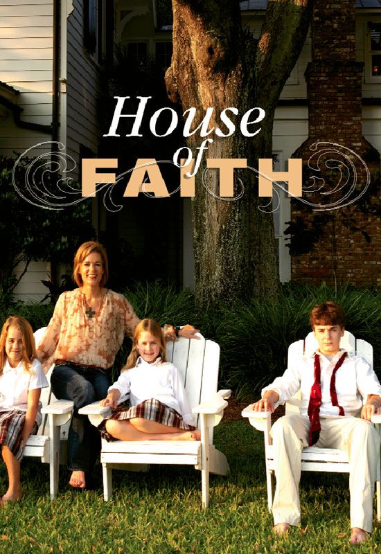 House of Faith